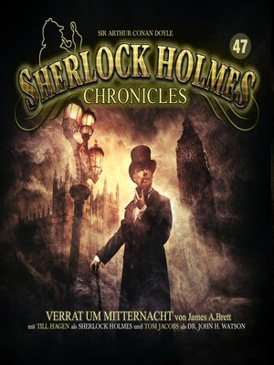 cover image of Sherlock Holmes Chronicles, Folge 47